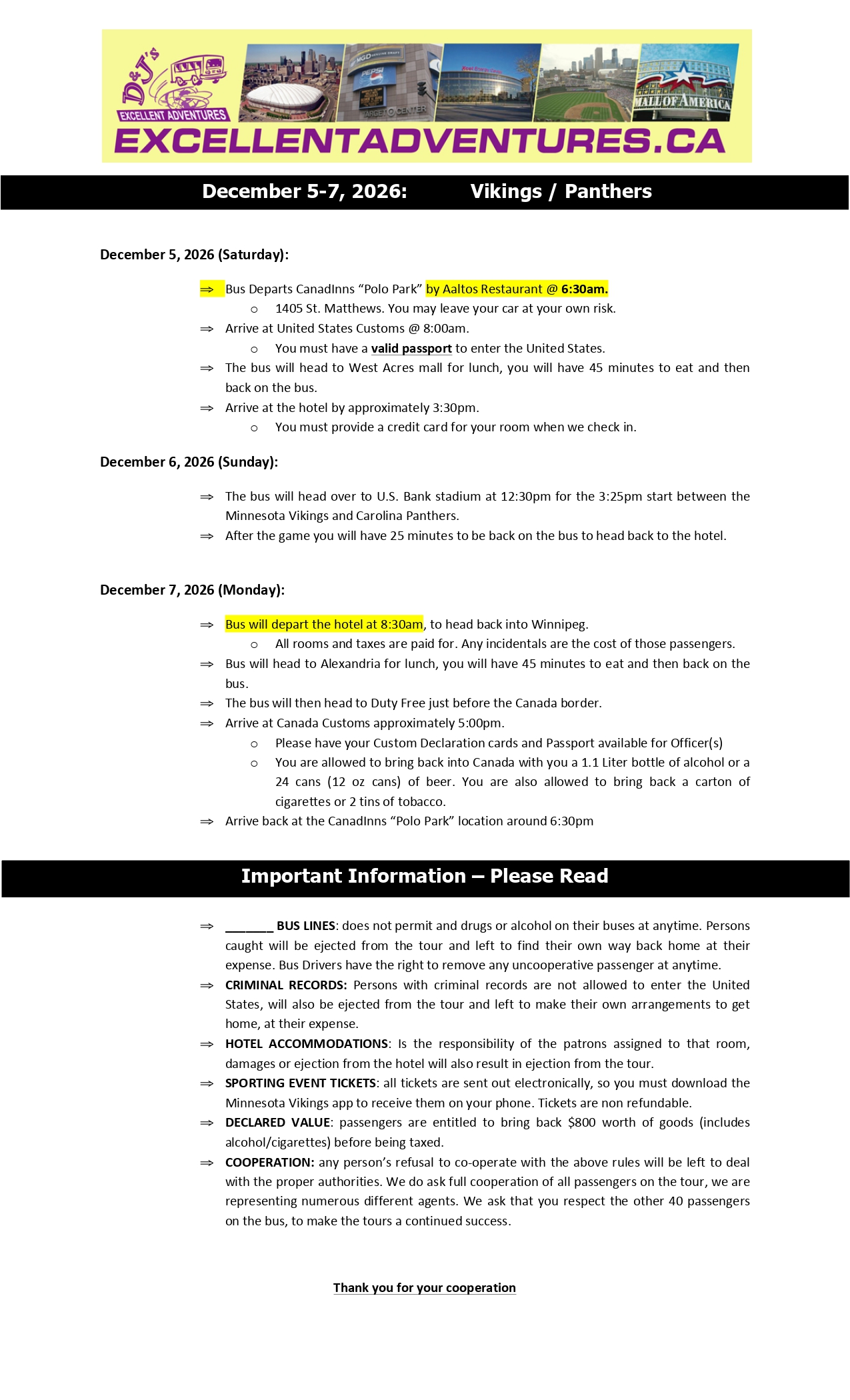 Panthers Vikes Itinerary